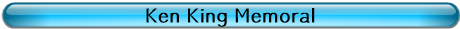 Ken King Memoral